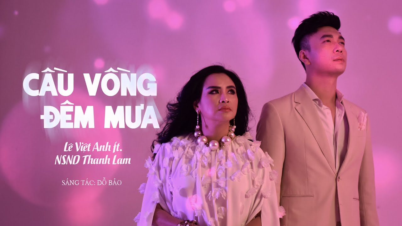 Cover of Cầu Vồng Đêm Mưa by Lê Việt Anh · Thanh Lam